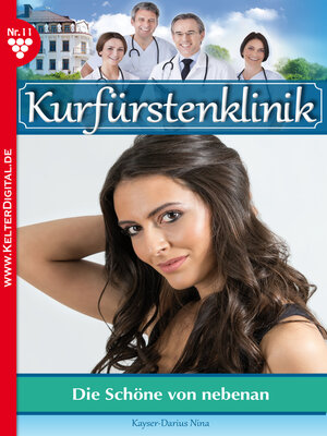 cover image of Kurfürstenklinik 11 – Arztroman